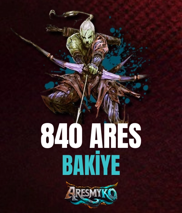 840 Ares Bakiye
