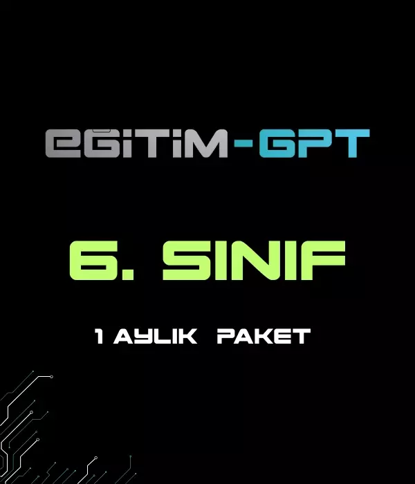 EğitimGPT 6.SINIF 1 AYLIK PAKET