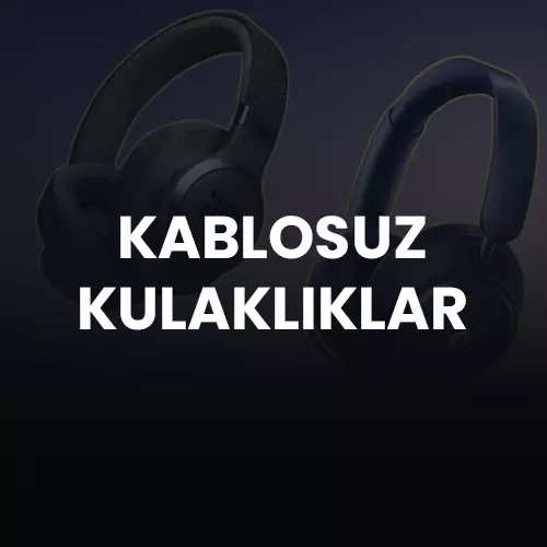 Kablosuz Kulaklık Modelleri